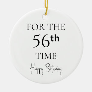 Zum 56. Mal Alles Gute Zum Geburtstag Keramik Ornament