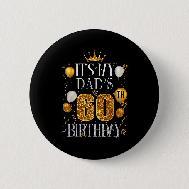 Zum 60. Geburtstag meines Vaters Herzlichen Glückw Button (Vorderseite)