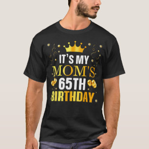 Zum 65. Geburtstag meiner Mutter Herzlichen Glückw T-Shirt