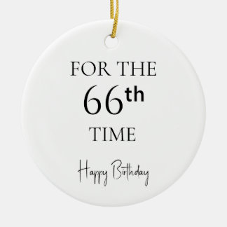 Zum 66. Mal Alles Gute Zum Geburtstag Keramik Ornament
