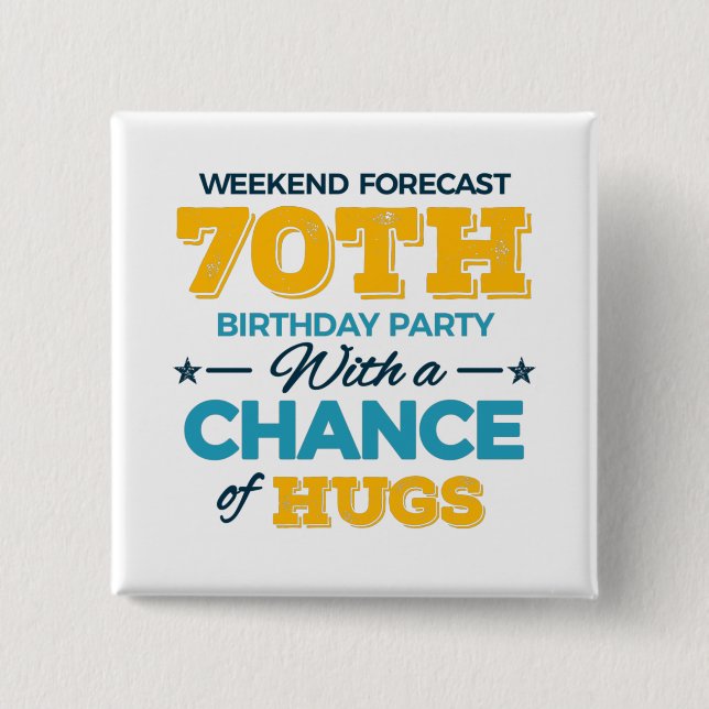 zum 70. Geburtstag Button (Vorderseite)