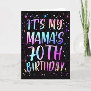 Zum 70. Geburtstag meiner Mama - Farbige Glückwüns Karte