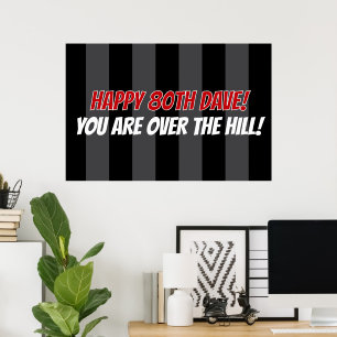 Zum 80. Geburtstag sind Sie über dem Hügel Custom Poster