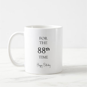 Zum 88. Mal herzlichen Glückwunsch zum Geburtstag Kaffeetasse