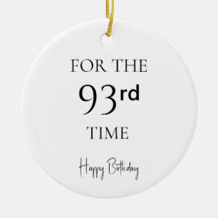 Zum 93. Mal Alles Gute Zum Geburtstag Keramik Ornament