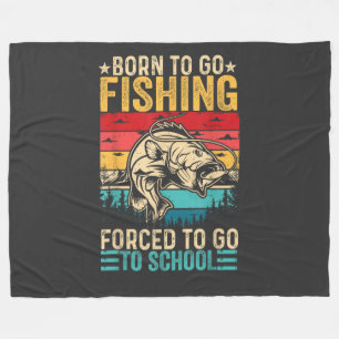 Zum Angeln geboren lustige Zwangsschule Fleecedecke