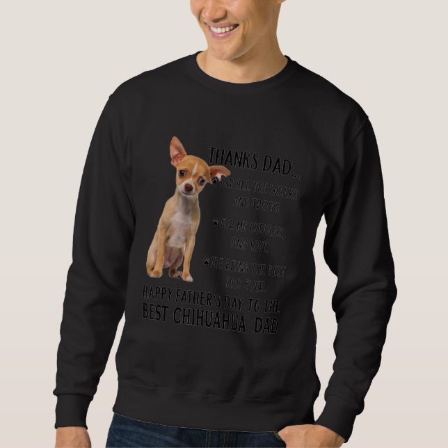 Zum besten Chihuahua-Hund-Vater - Glücklicher Vate Sweatshirt (Vorderseite)