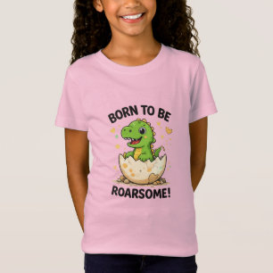 Zum Brüllen Geboren Dino T-Shirt