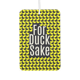 "Zum Duck Sake!" Funny Typografy on Yellow Ducks Autolufterfrischer