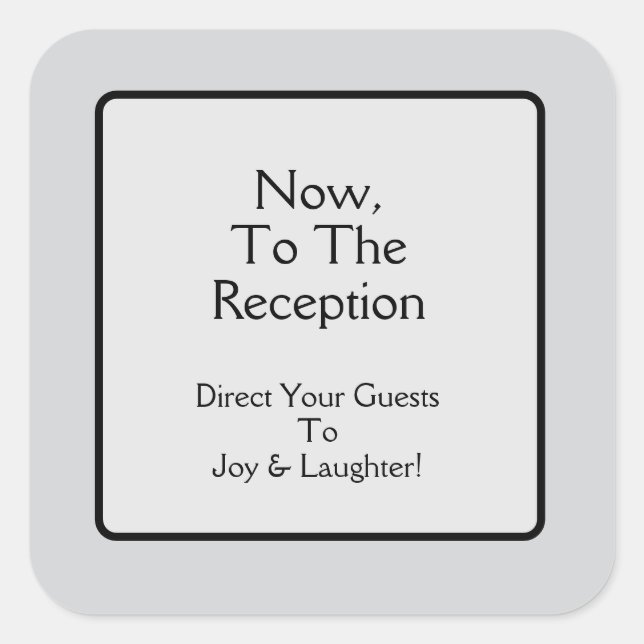 Zum Empfang Quadratischer Aufkleber (Vorderseite)