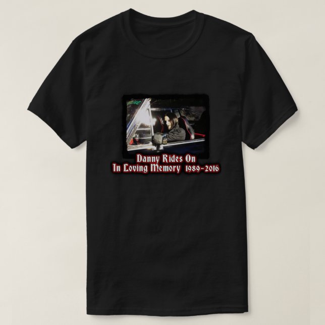 Zum Gedenken an Danny Cutia T-Shirt (Design vorne)