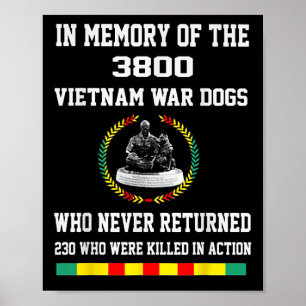 Zum Gedenken an die 3800 Vietnamkriegs-Hunde  Poster