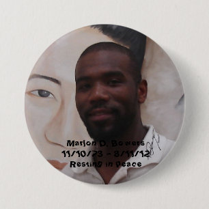 Zum Gedenken an Marlon D. Bowers Button