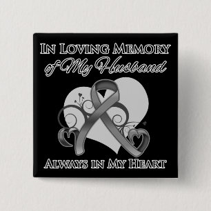 Zum Gedenken an meinen Ehemann - Hirntumor Button