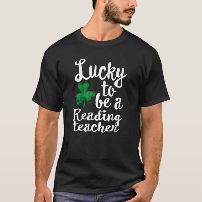 Zum Glück ein lesender Lehrer St Patrick's Day Sha T-Shirt (Vorderseite)