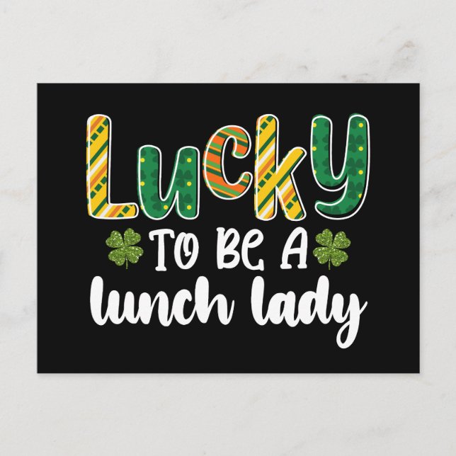 Zum Glück eine Lunch Lady School St Patrick's Day  Postkarte (Vorderseite)