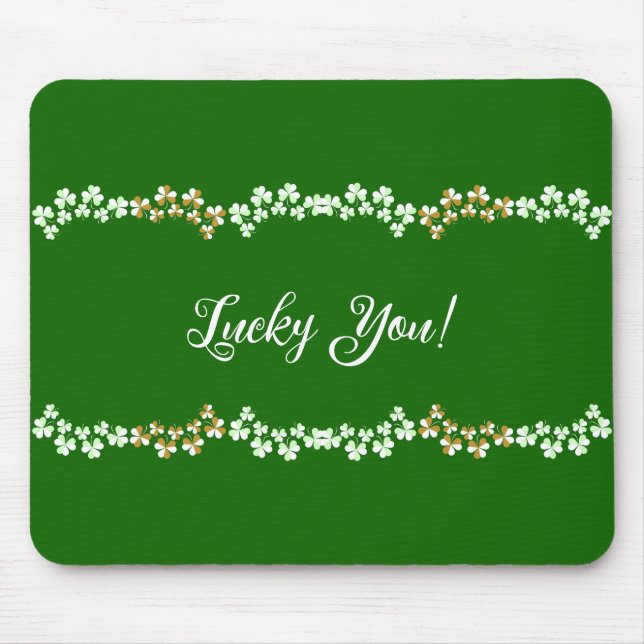 Zum Glück Grüne Kleeblätter St. Patrick's Day Mousepad (Vorne)