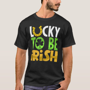 Zum Glück irisch feiern Irland St Patricks Da T-Shirt