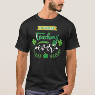 Zum Glück Lehrer je Saint Patrick's Day Irish Sh T-Shirt