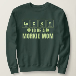 Zum Glück Morkie Mama St. Patrick's Day Sweatshirt