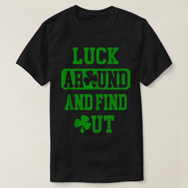 Zum Glück und zum St Patricks Day Irish Sha T-Shirt (Design vorne)