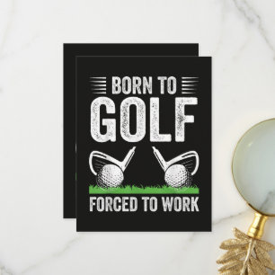 Zum Golfen geboren Zum Arbeiten gezwungen Lustige Dankeskarte