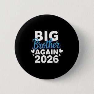 Zum großen Bruder befördert Again 2026 Tee 3. Baby Button