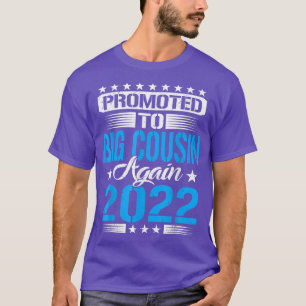 Zum großen Cousin befördert 2022 Ankündigung Vater T-Shirt