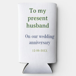 Zum Hochzeitstag meines Mannes Namen Datum hinzufü Selters Dosenkühler