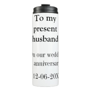 Zum Hochzeitstag meines Mannes Namen Datum hinzufü Thermosbecher