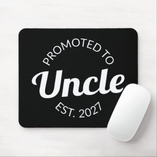 Zum Onkel Befördert Erw. 2027 Neuer Onkel I Mousepad