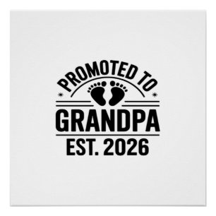 Zum Opa befördert, gegr. 2026, Lustiger neuer Opa Poster