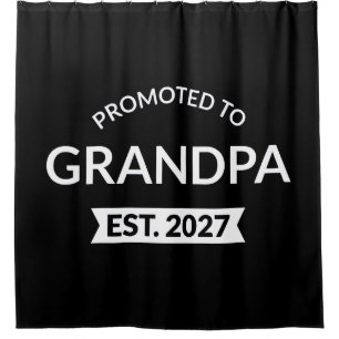 Zum Opa Befördert Geschätzt 2027 Neuer Papa II Duschvorhang