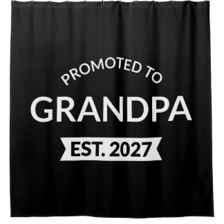 Zum Opa Befördert Geschätzt 2027 Neuer Papa II Duschvorhang