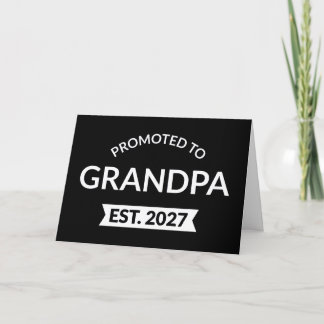 Zum Opa Befördert Geschätzt 2027 Neuer Papa II Karte
