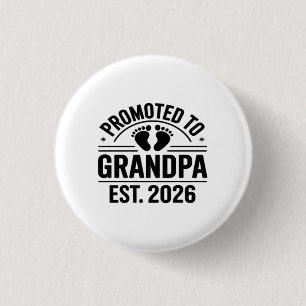 Zum Opa befördert, seit 2026, Lustiger Neuer Opa Button