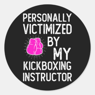 Zum Opfer meiner lustigen Martial-Arts-Kickbox-Kic Runder Aufkleber