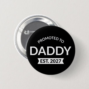 Zum Papa Befördert Erw. 2027 Neue Papa-Ankündigung Button