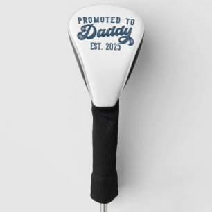 Zum Papa befördert EST. 2025 Lustig bald Papa Golf Headcover