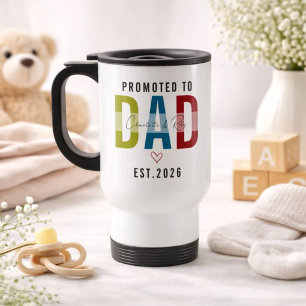 Zum Papa befördert   Persönlicher erster Vatertag Reisebecher