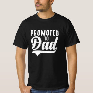 Zum Papa befördert T-Shirt