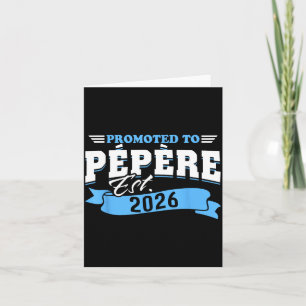 Zum Pepere Est 2026 befördert Neuer Opa wird 26 Karte
