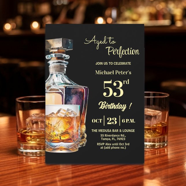 Zum perfekten Alter gereifter Mann 53. Whiskey-Geb Einladung (Von Creator hochgeladen)