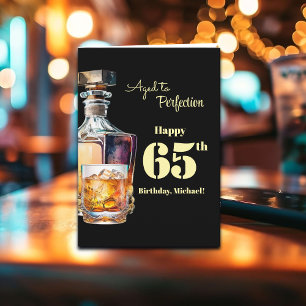 Zum perfekten Alter gereifter Whiskey zum 65. Gebu Karte