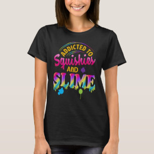 Zum Schleimen und Squishies passen Slime Squis T-Shirt