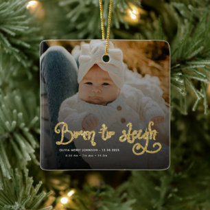 Zum Schlittenfahren geboren Baby-Foto-Geburtsstati Keramikornament