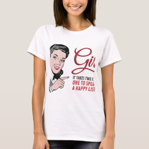 Zum Tratschen braucht es zwei – einen, der spricht T-Shirt