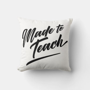 Zum Unterrichten gemacht Kissen