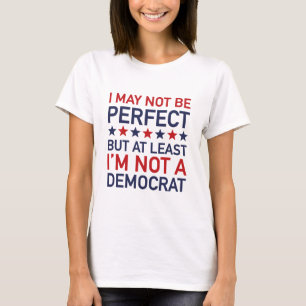 Zumindest bin ich kein Demokrat T-Shirt