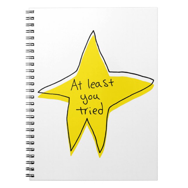 Zumindest hast du versucht - gelber Stern Notizblock (Vorderseite)